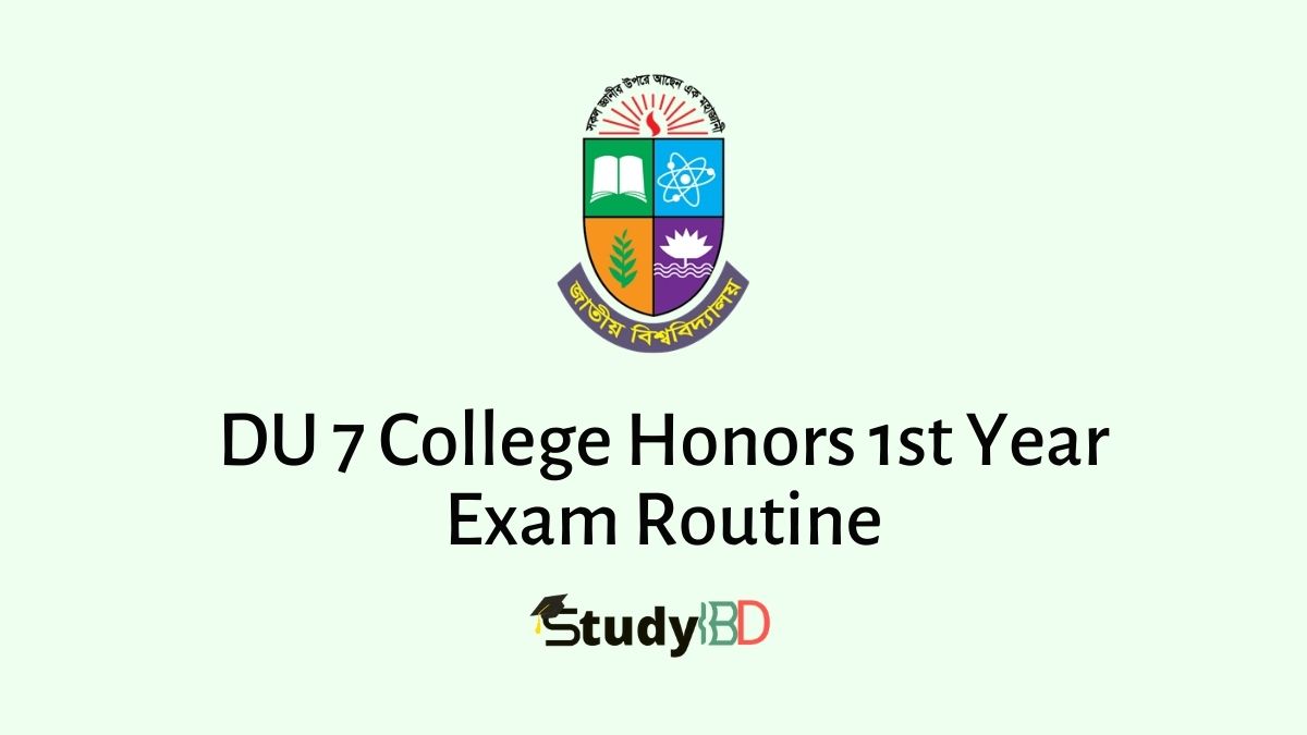 DU 7 College Honors 1st Year Exam Routine
