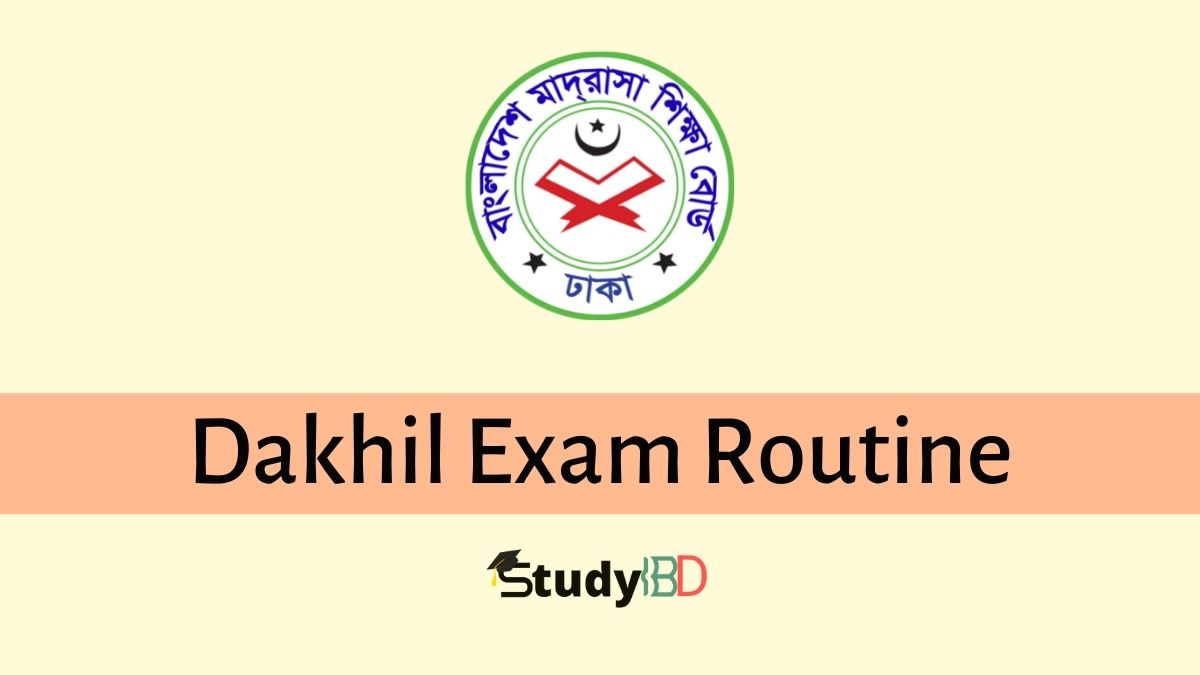Dakhil Exam Routine