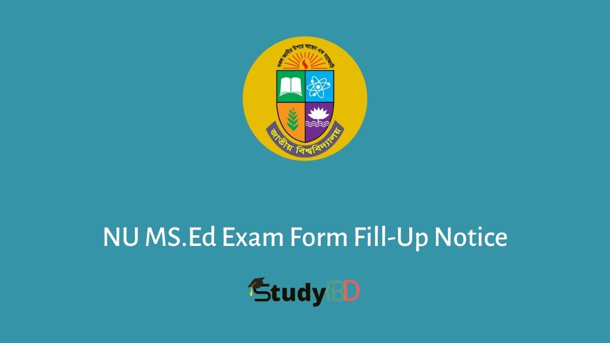 NU MS.Ed Exam Form Fill-Up Notice