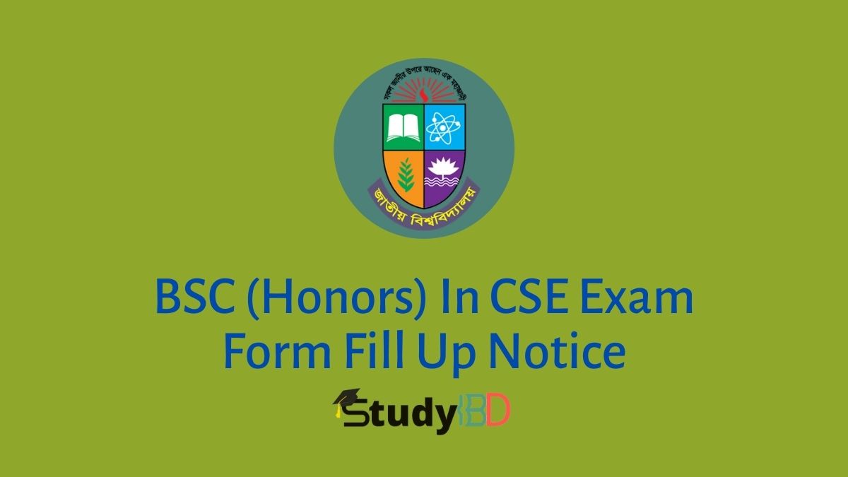BSC (Honors) In CSE Exam Form Fill Up Notice