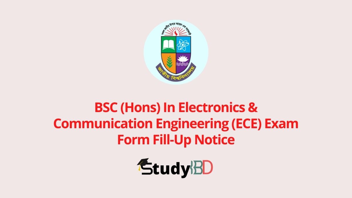 BSC (Hons) In Electronics & Communication Engineering (ECE) Exam Form Fill-Up Notice