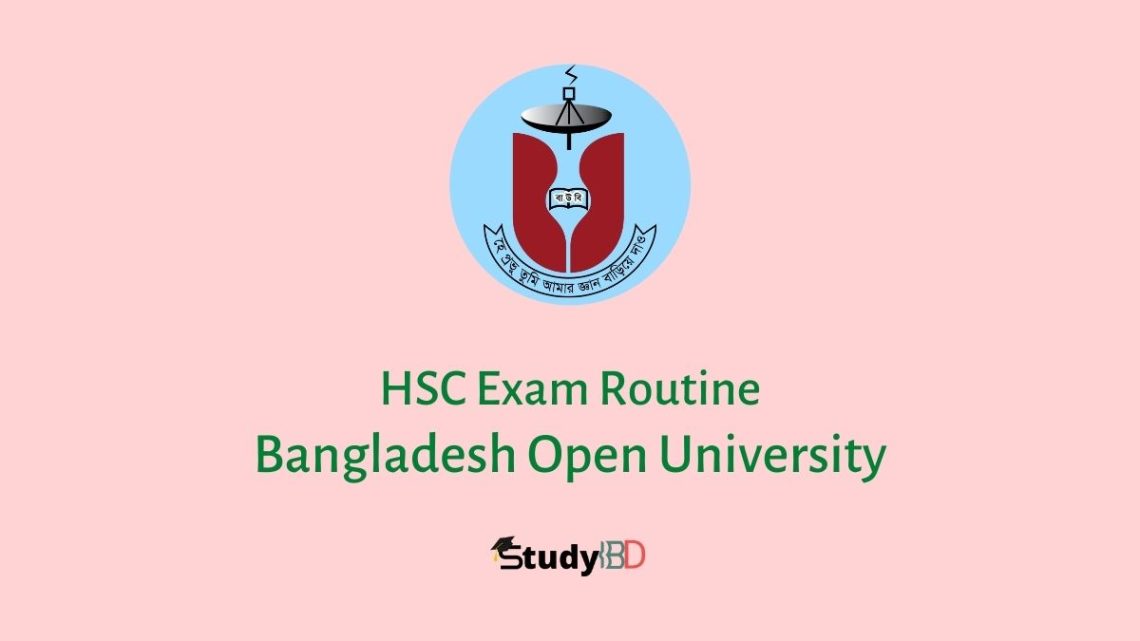 Bangladesh Open University HSC Exam Routine 2024 BOU HSC Exam Routine