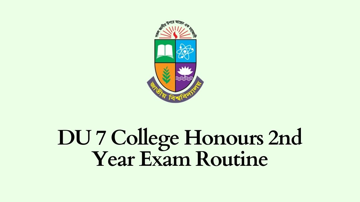 DU 7 College Honours 2nd Year Exam Routine
