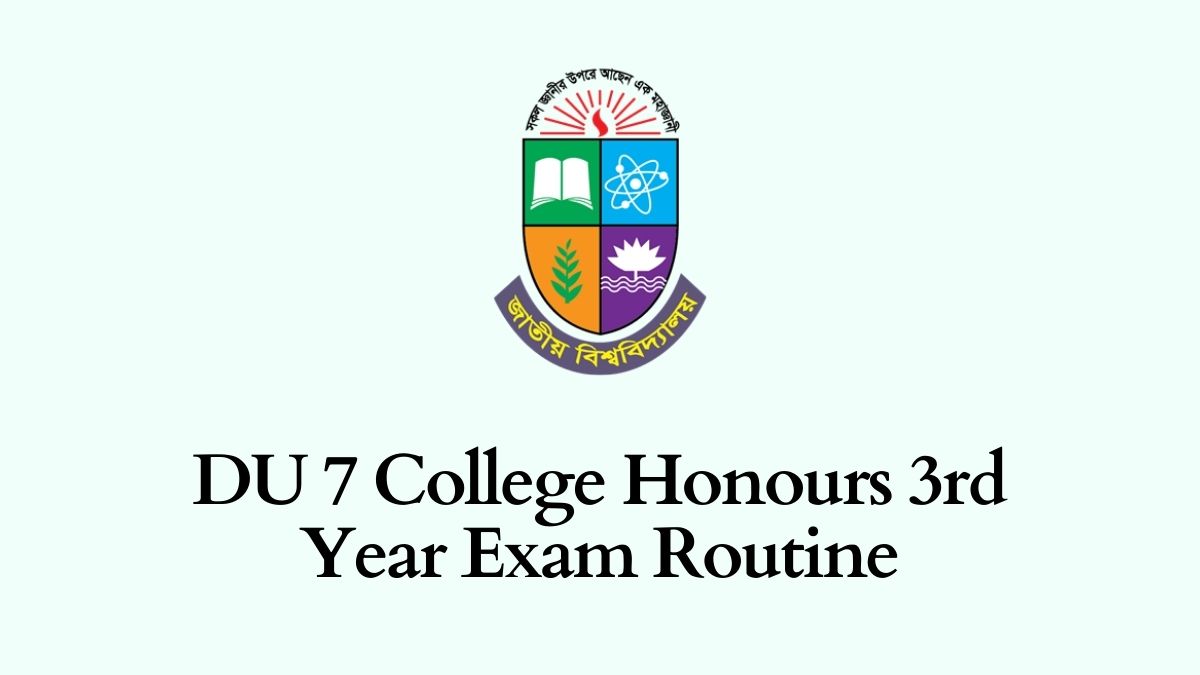 DU 7 College Honours 3rd Year Exam Routine