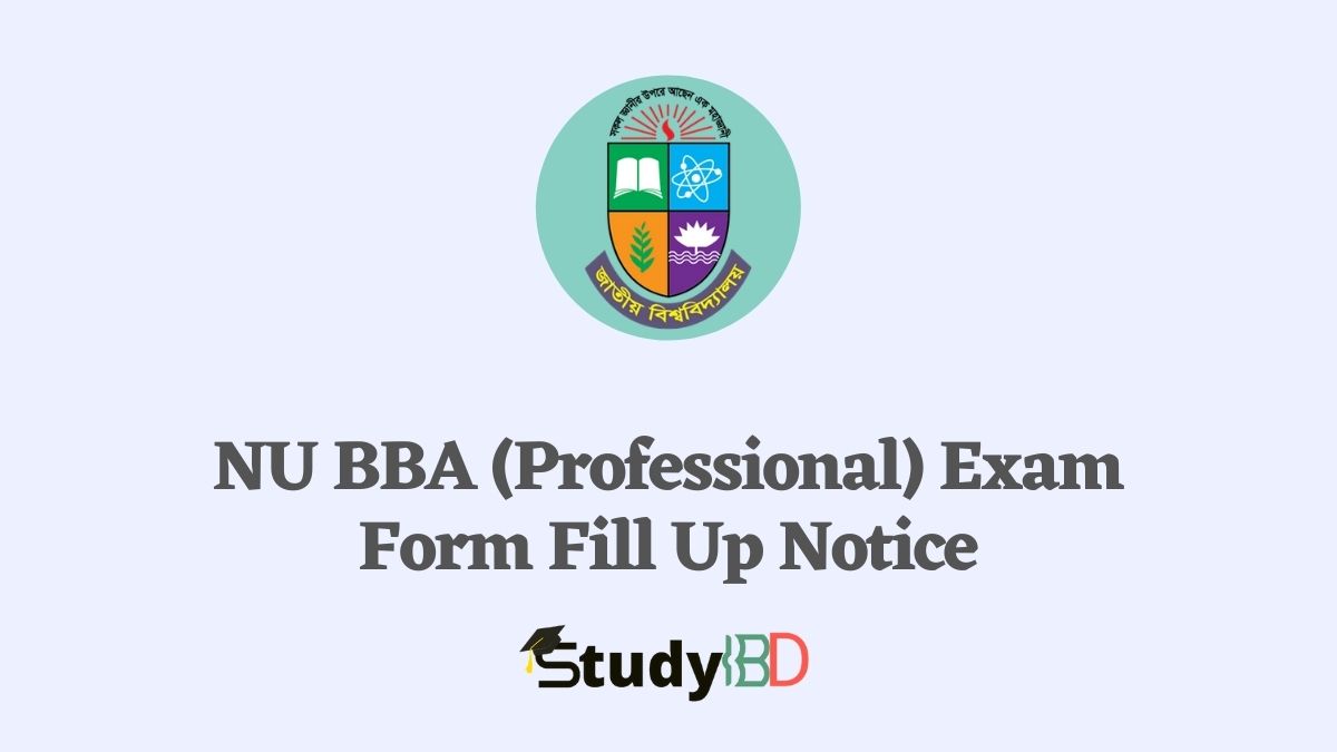 NU BBA (Professional) Exam Form Fill Up Notice