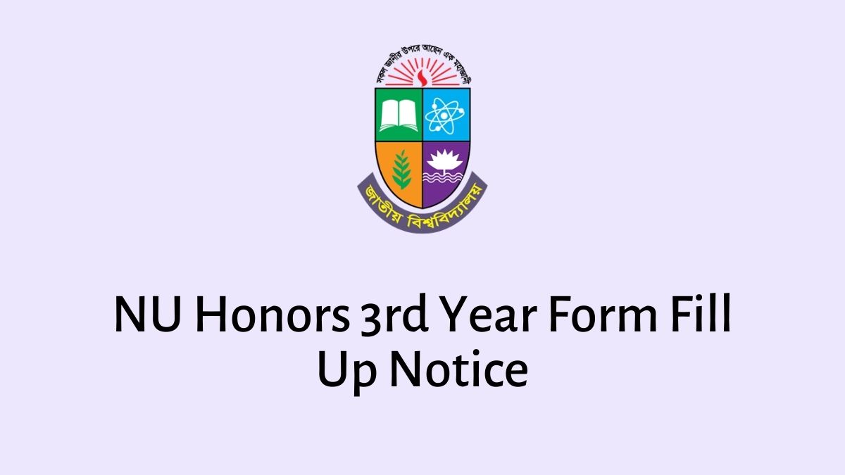 NU Honors 3rd Year Form Fill Up Notice