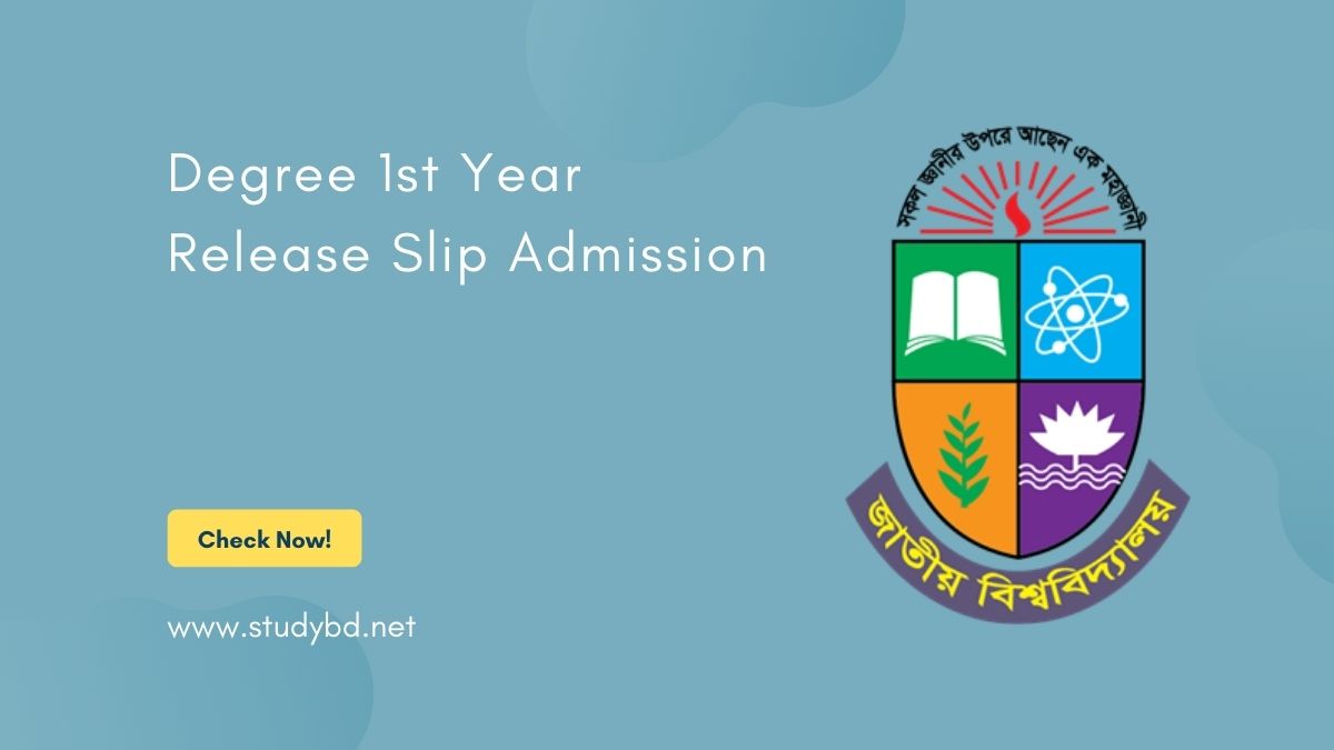 Degree 1st Year Release Slip Admission