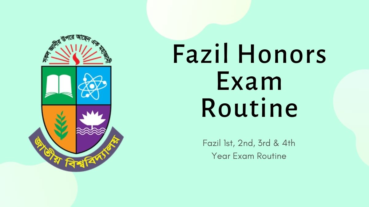 Fazil Honors Exam Routine