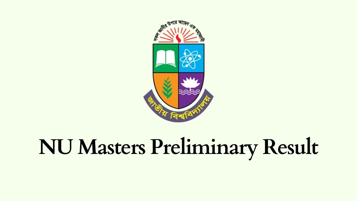 NU Preliminary To Masters Exam Result 2022  Masters 1st Year Result