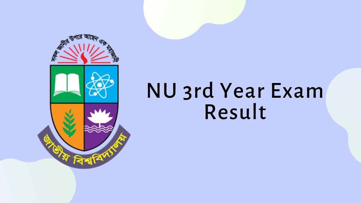 NU 3rd Year Exam Result