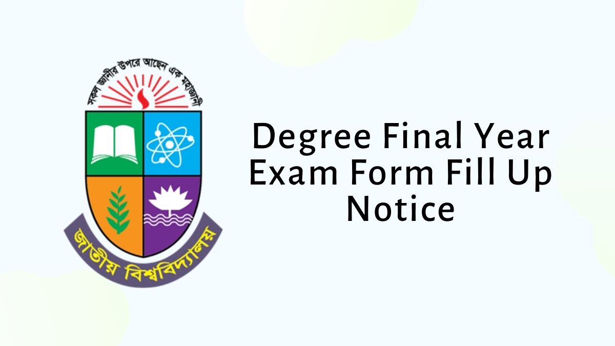 Degree Final Year Exam Form Fill Up Notice