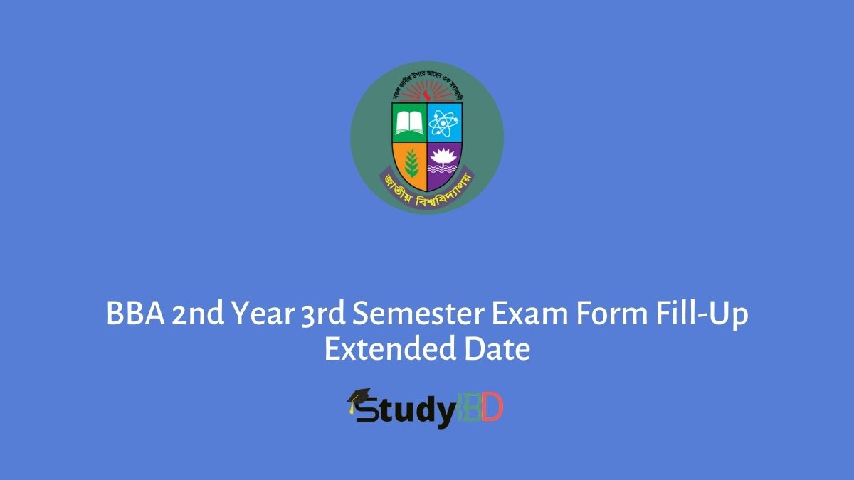 BBA 2nd Year 3rd Semester Exam Form Fill-Up Extended Date