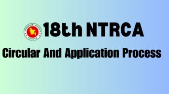 18th NTRCA Circular And Application Process